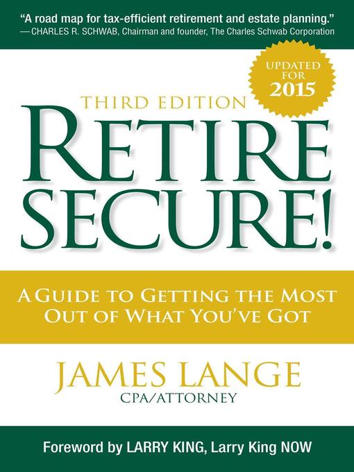 Title details for Retire Secure! by James Lange - Available
